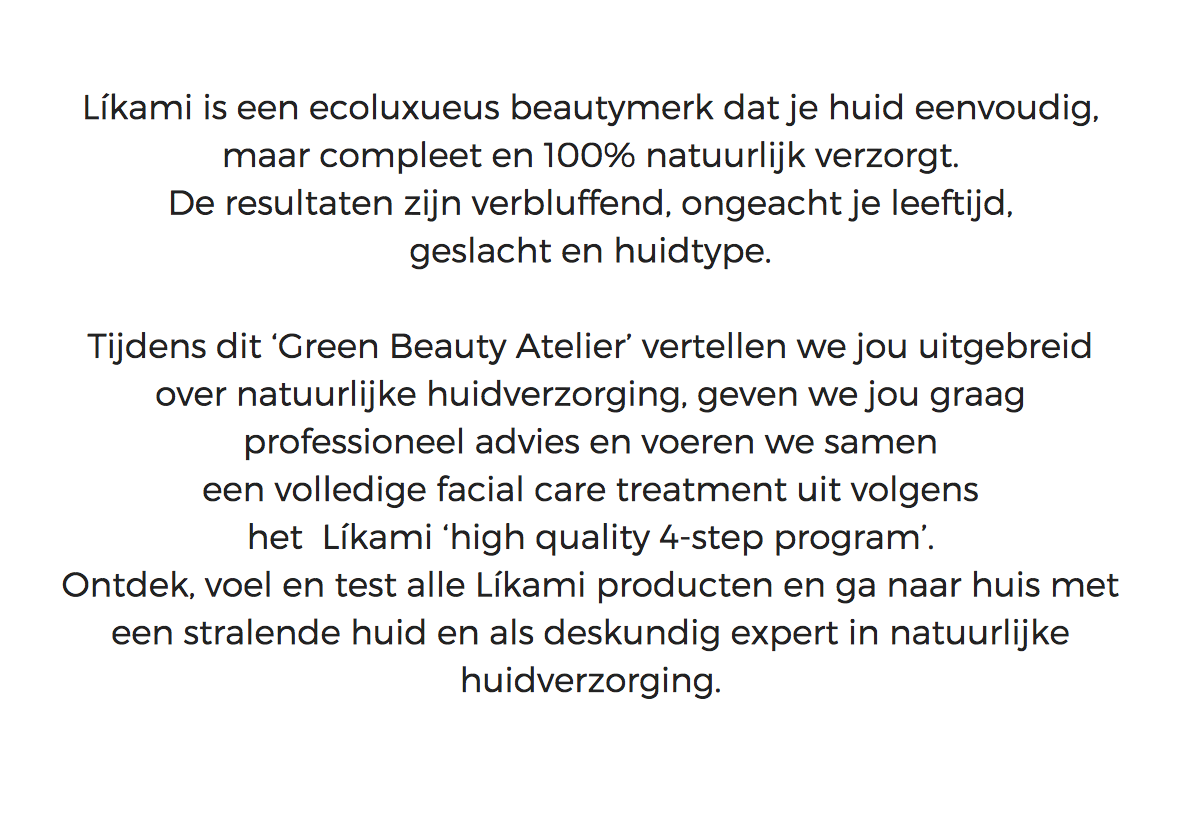 workshop Likami 100% natuurlijke producten skincare beauty 